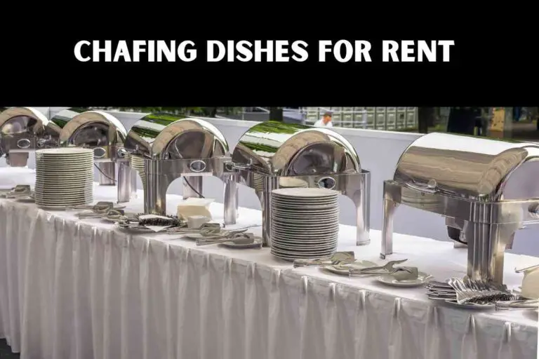 Chafing Dishes For Rent – How to Minimize Budget