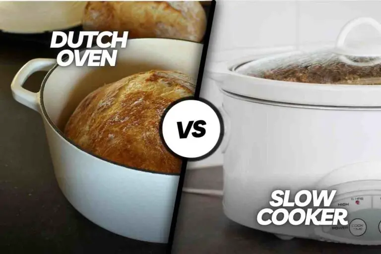 7 Key Differences: Dutch Oven Vs Slow Cooker