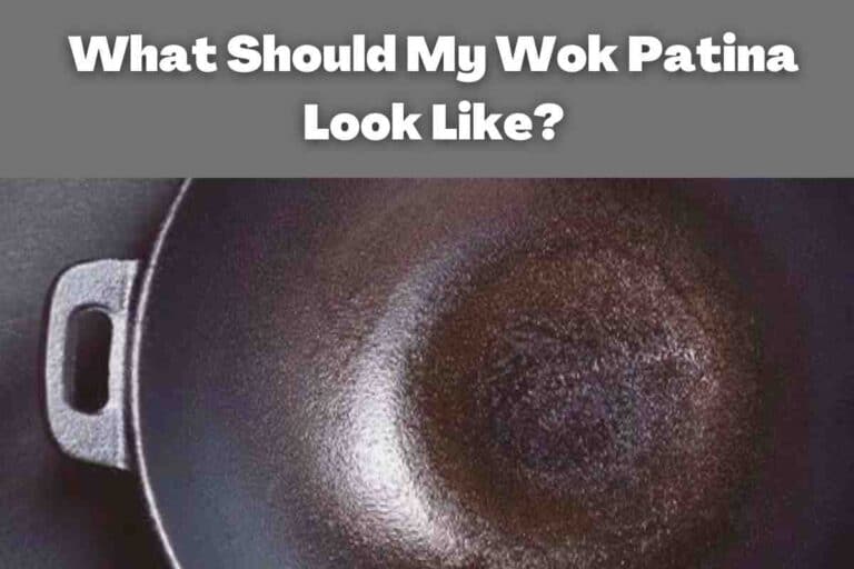 What Should My Wok Patina Look Like?
