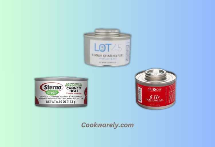 Top 5 Best Chafing Dish Fuel Cans