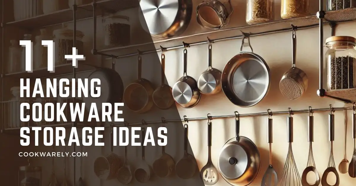 11+ Genius Hanging Cookware Storage Ideas