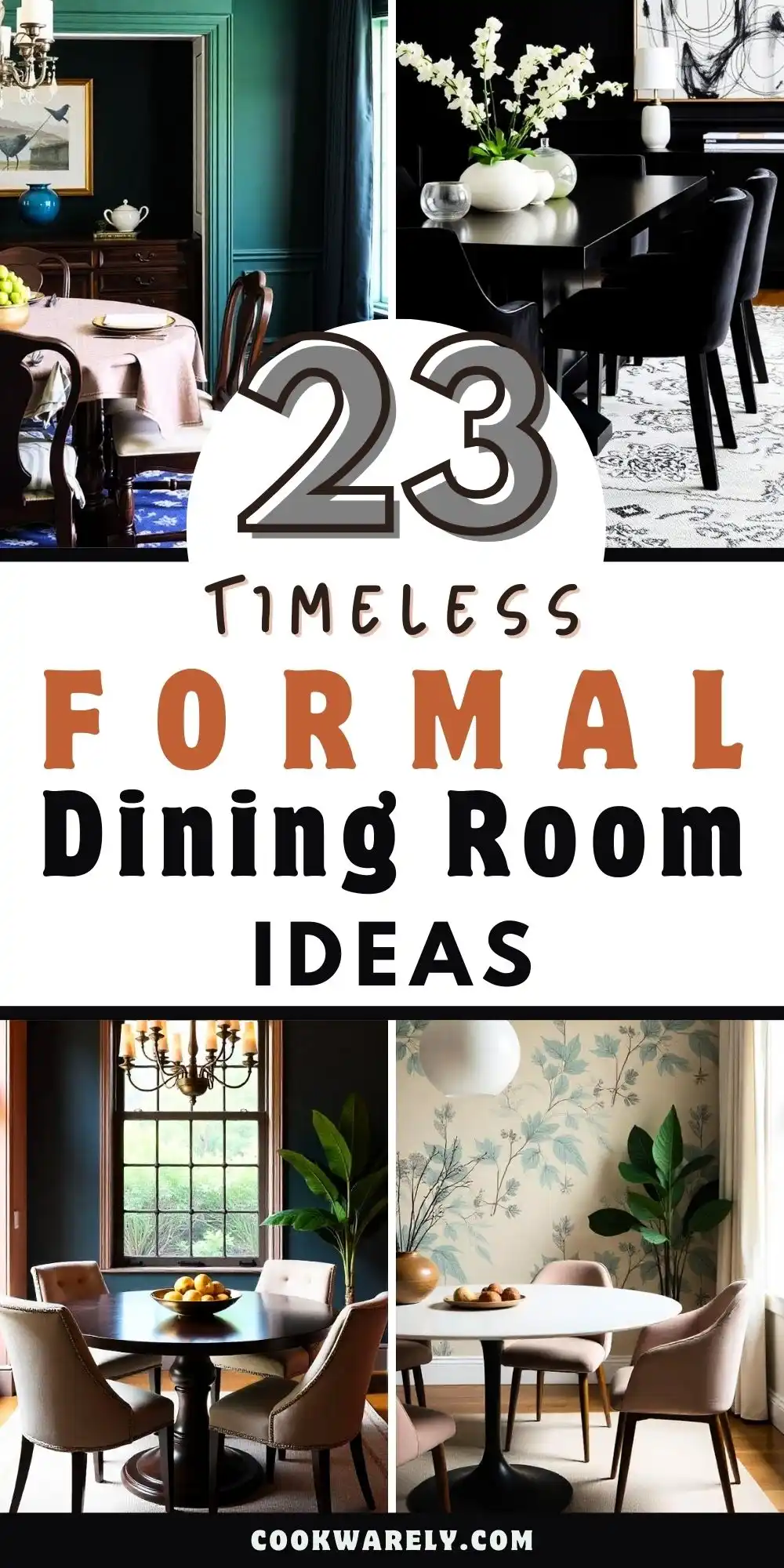 23 Timeless Formal Dining Room Ideas for a Sophisticated Setting 1 23 Timeless Formal Dining Room Ideas