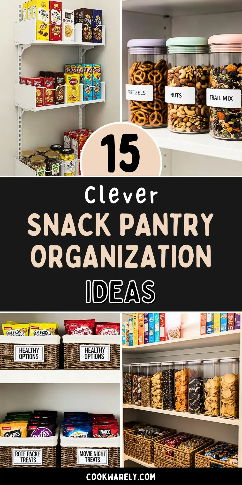 Snack Pantry Organization