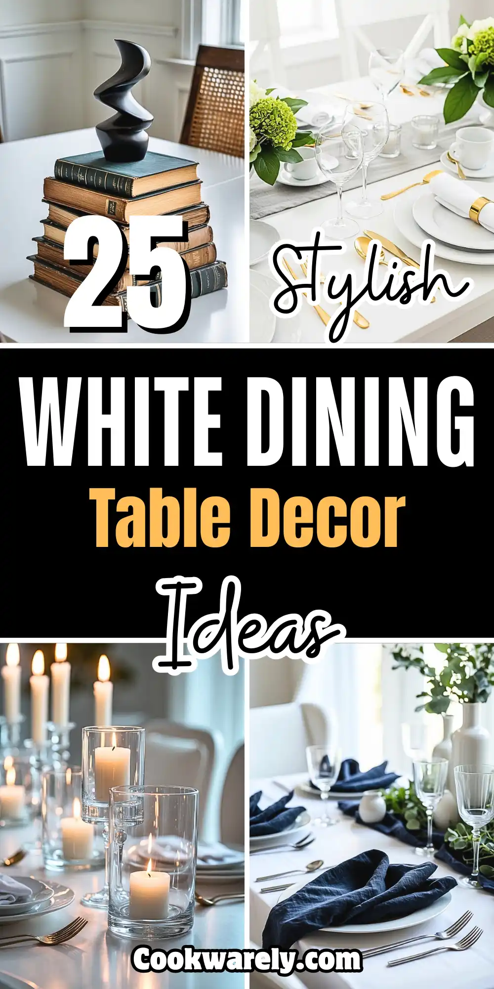 White Dining Table Decor Ideas