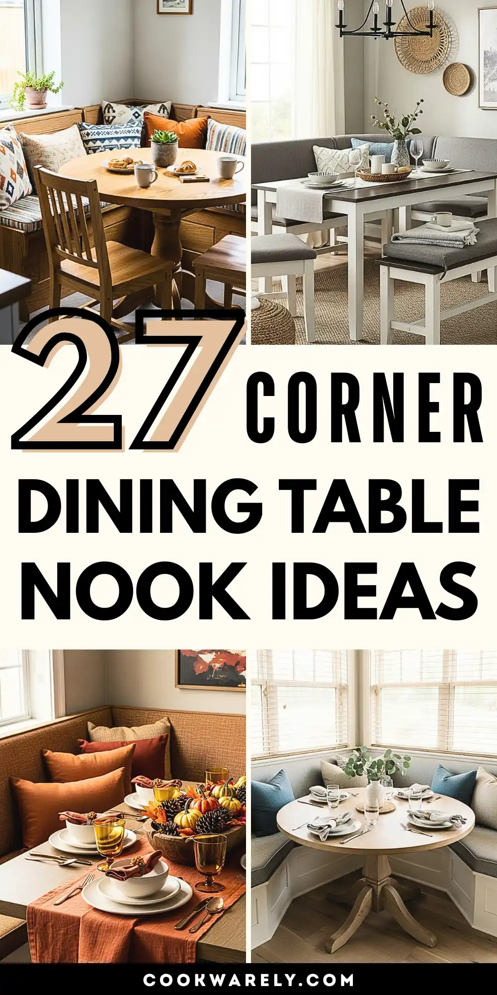 Corner Dining Table Nook Ideas