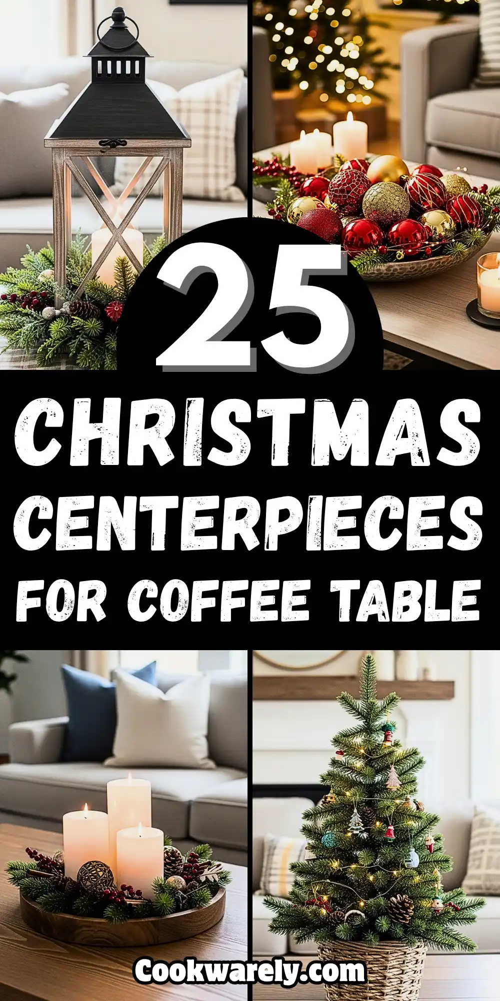 Christmas Centerpieces for Coffee Table