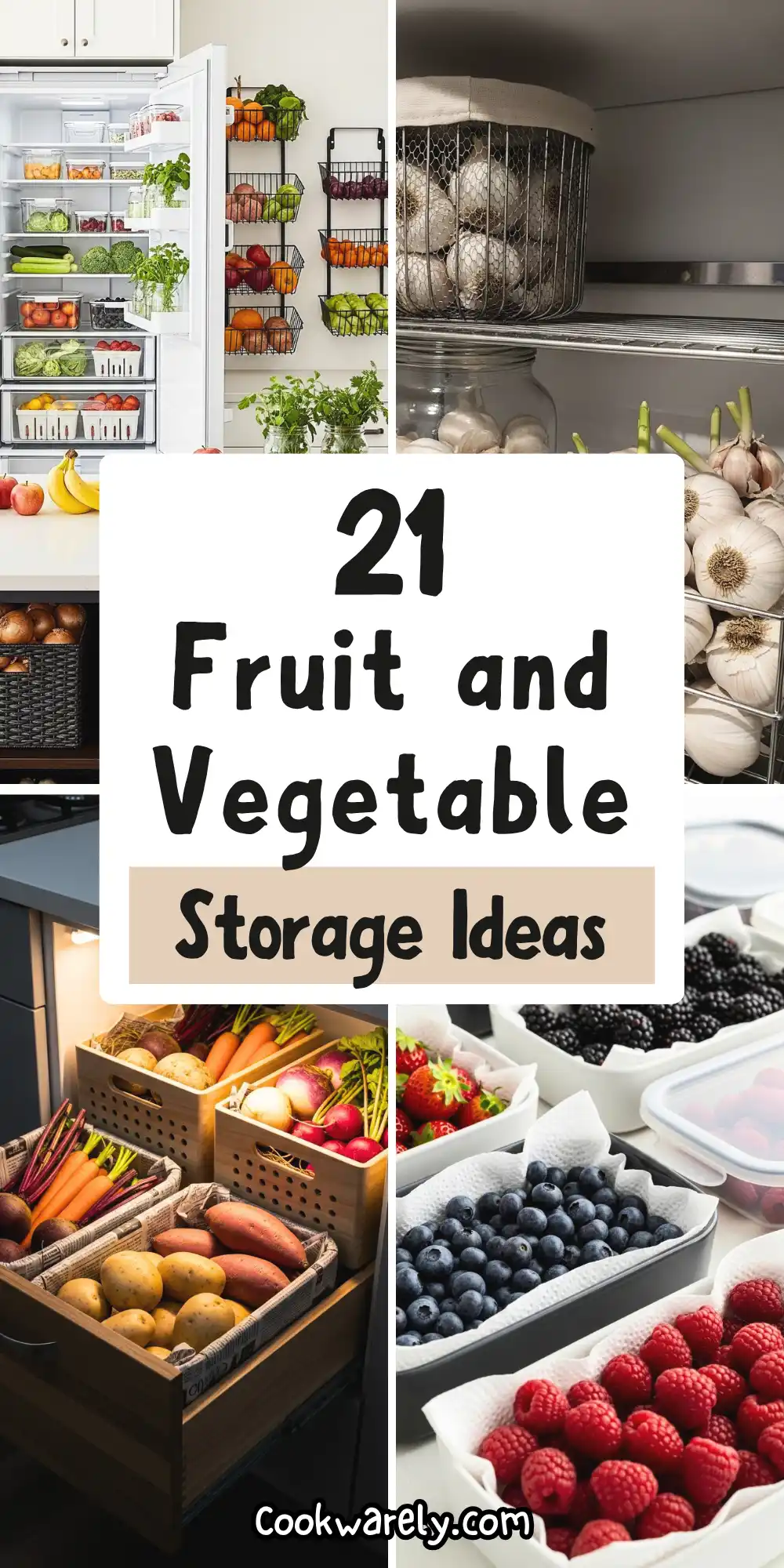 Fruit and Vegetable Storage