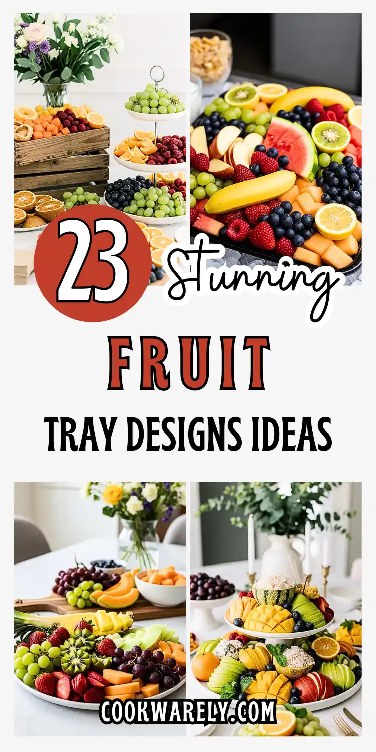 Fruit Tray Designs